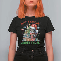 Funny Christmas Raccoon T Shirt For Women Sorta Merry Sorta Feral Merry Trashmas - Wonder Print Shop
