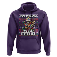 Funny Christmas Raccoon Hoodie Sorry Santa I've Been Feral
