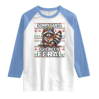 Funny Christmas Raccoon Raglan Shirt Sorry Santa I've Been Feral
