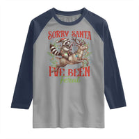 Funny Christmas Raccoon Raglan Shirt Sorry Santa I've Been Feral Reindeer