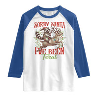 Funny Christmas Raccoon Raglan Shirt Sorry Santa I've Been Feral Reindeer