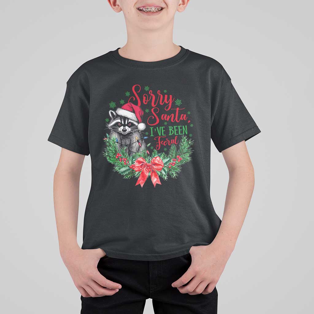 Funny Christmas T Shirt For Kid Sorry Santa I've Been Feral Raccoon - Wonder Print Shop
