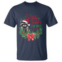 Funny Christmas T Shirt Sorry Santa I've Been Feral Raccoon - Wonder Print Shop