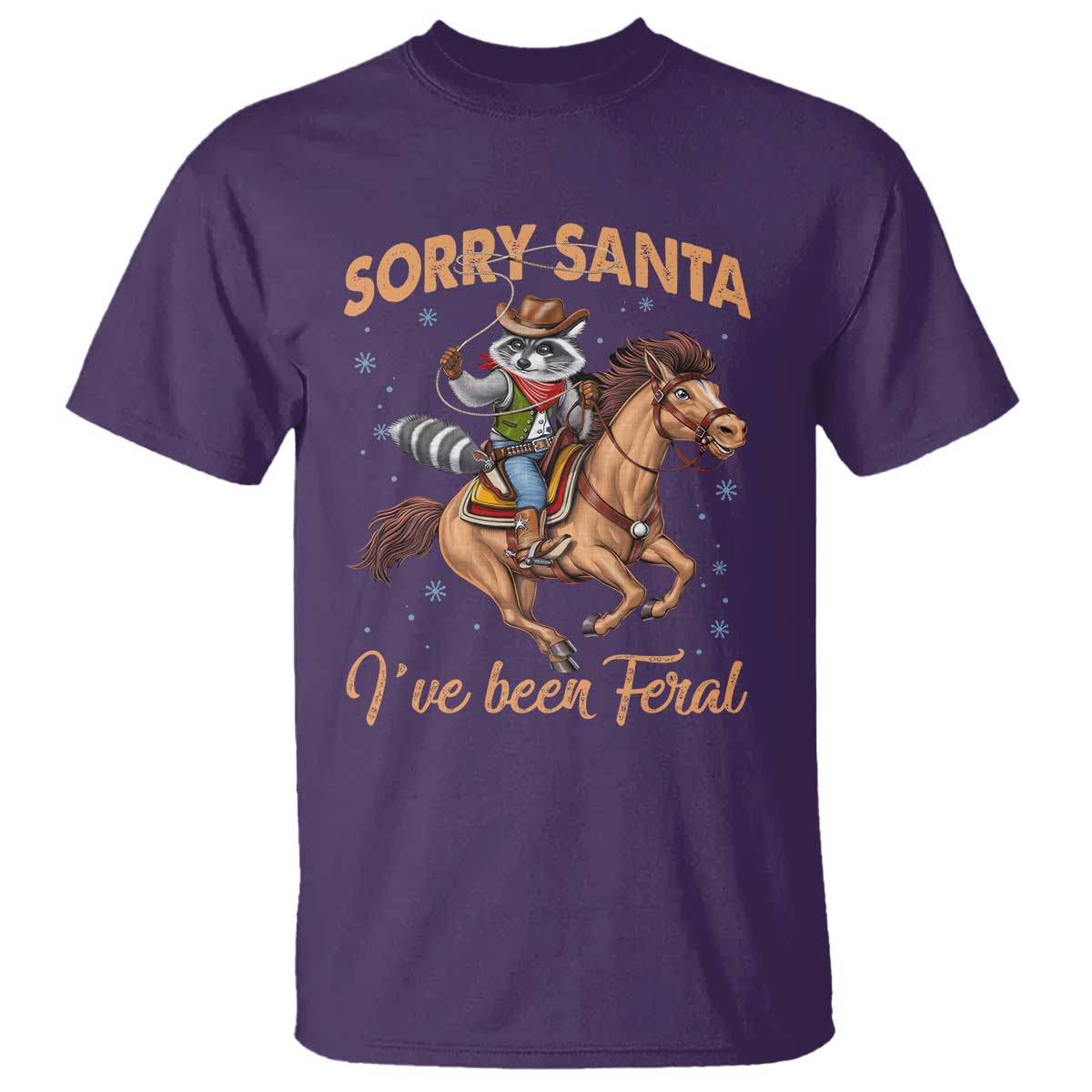 Funny Christmas Raccoon T Shirt Sorry Santa I've Been Feral Cowboy - Wonder Print Shop