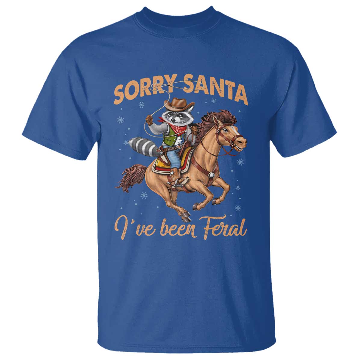 Funny Christmas Raccoon T Shirt Sorry Santa I've Been Feral Cowboy - Wonder Print Shop