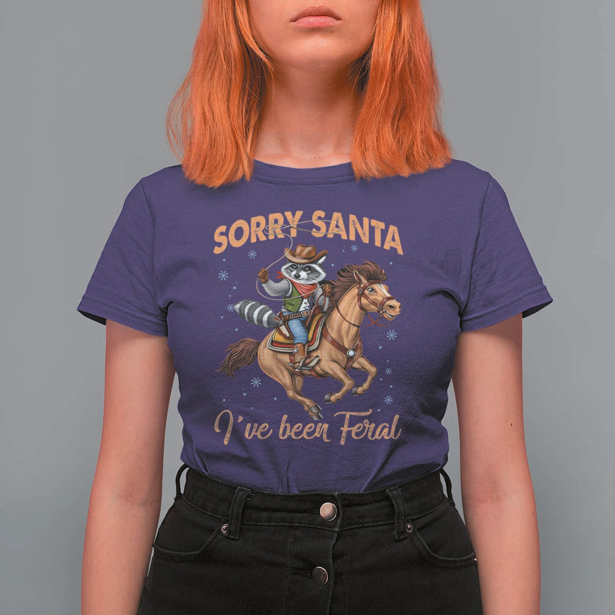 Funny Christmas Raccoon T Shirt For Women Sorry Santa I've Been Feral Cowboy - Wonder Print Shop