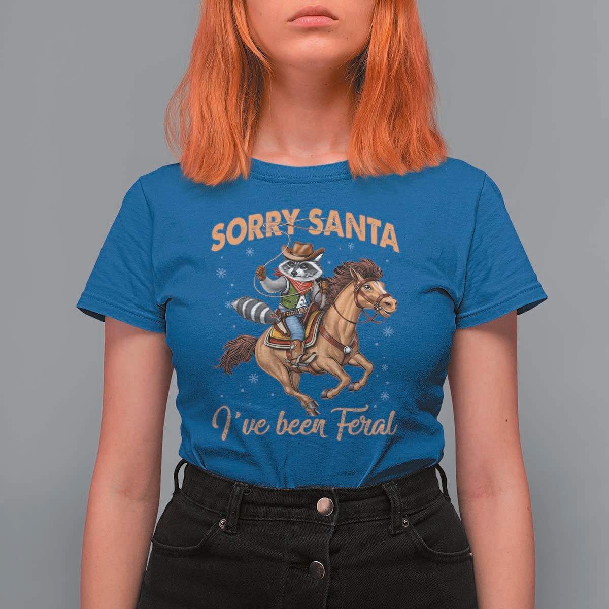 Funny Christmas Raccoon T Shirt For Women Sorry Santa I've Been Feral Cowboy - Wonder Print Shop