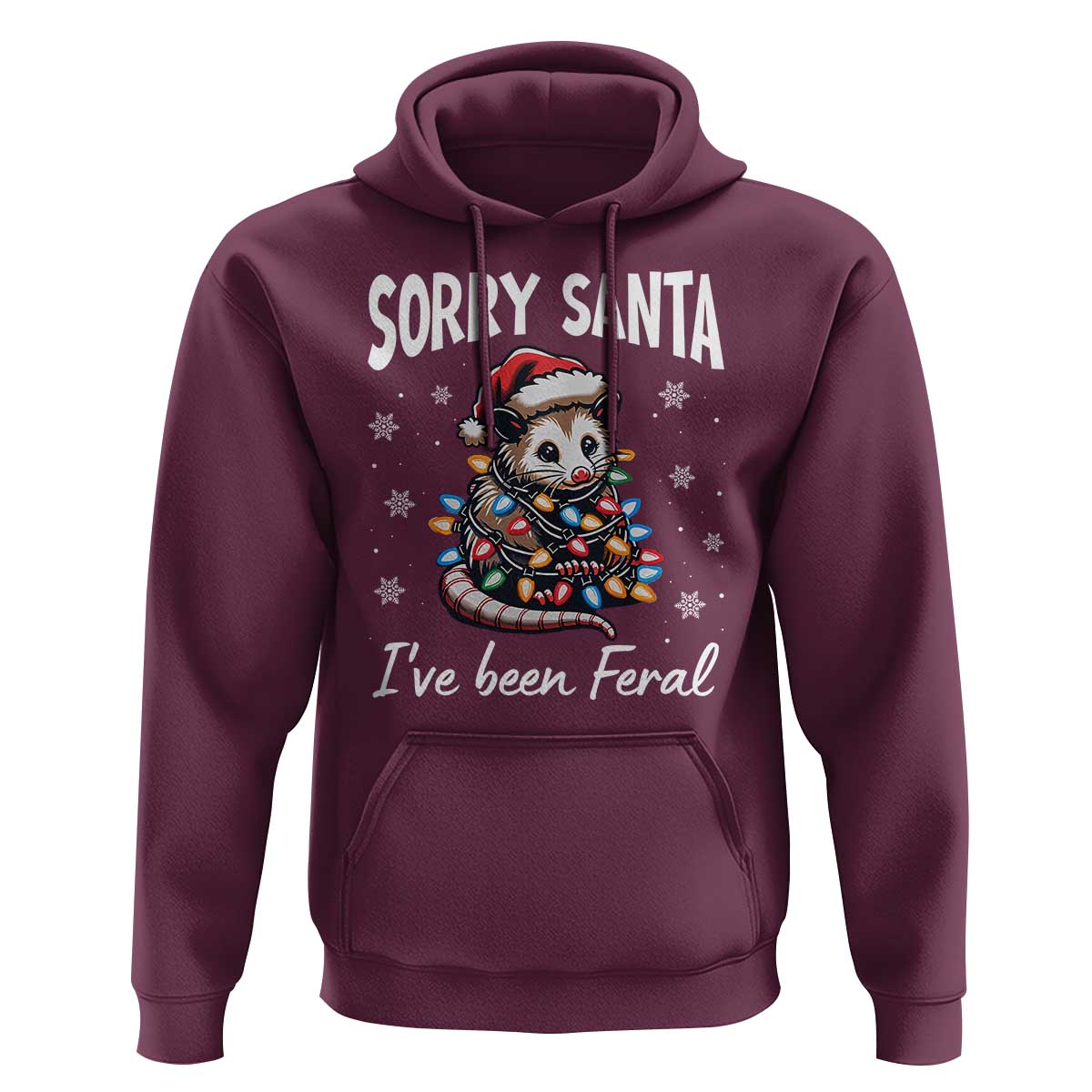 Funny Christmas Opossum Hoodie Sorry Santa I've Been Feral