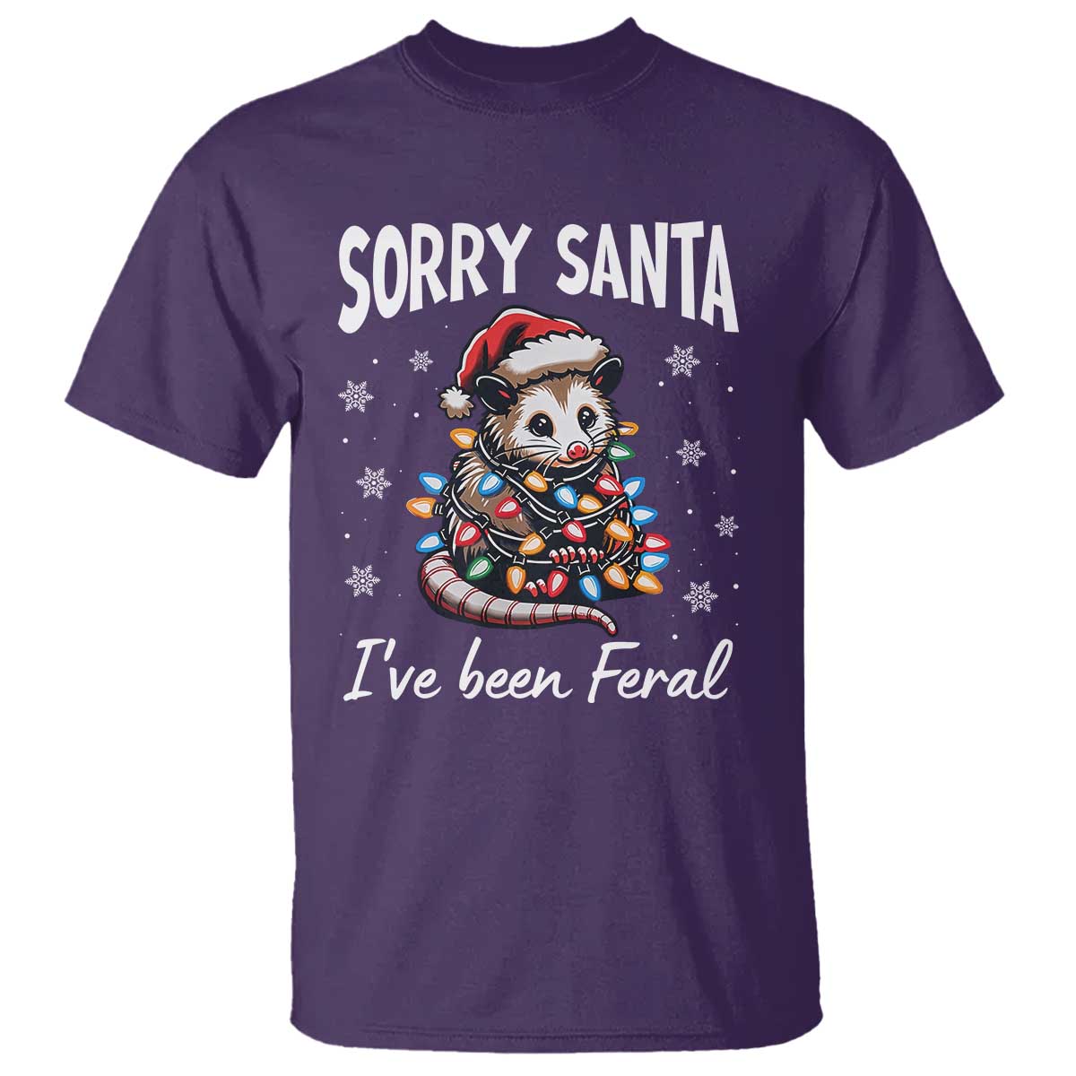 Funny Christmas Opossum T Shirt Sorry Santa I've Been Feral - Wonder Print Shop