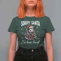 Funny Christmas Opossum T Shirt For Women Sorry Santa I've Been Feral - Wonder Print Shop