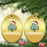 Irish Xmas Christmas Ornament Irish You A Merry Christmas Celtic Shamrock - Wonder Print Shop