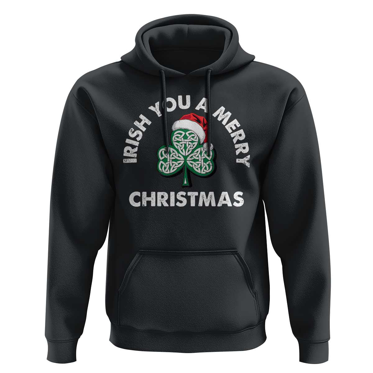 Irish Christmas Hoodie Irish You A Merry Christmas Celtic Shamrock
