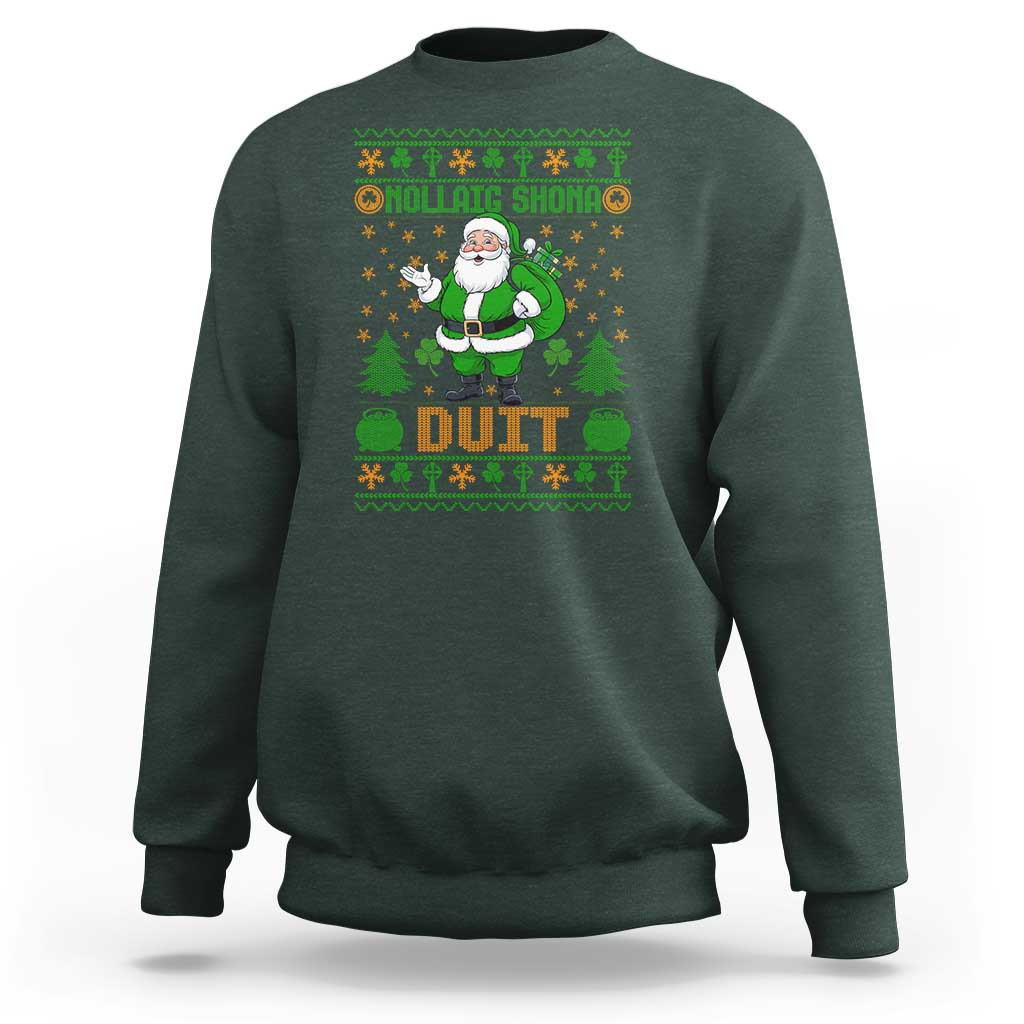Irish Christmas Sweatshirt Nollaig Shona Duit Shamrock Santa Lucky For Everyone - Wonder Print Shop