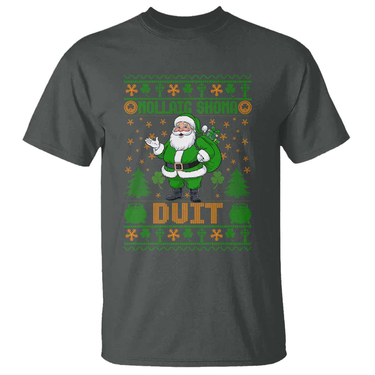 Irish Christmas T Shirt Nollaig Shona Duit Shamrock Santa Lucky For Everyone - Wonder Print Shop