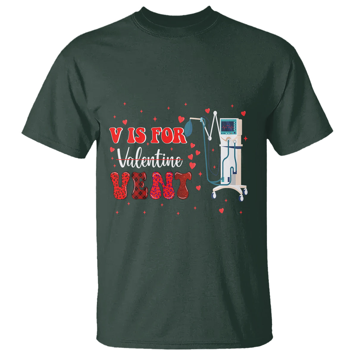 Valentine's Day T Shirt V Is For Vent Respiratory Therapist Nurse Healthcare Worker - Wonder Print Shop