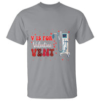 Valentine's Day T Shirt V Is For Vent Respiratory Therapist Nurse Healthcare Worker - Wonder Print Shop