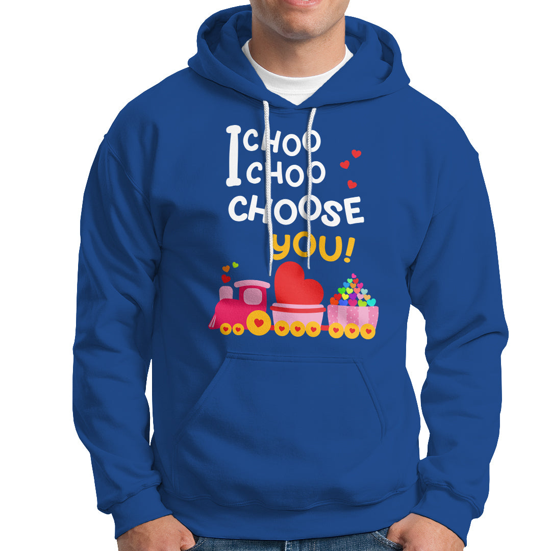 Valentine's Day Hoodie I Choo Choo Choose You Love Train Heart - Wonder Print Shop