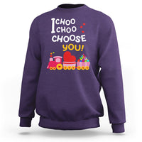 Valentine's Day Sweatshirt I Choo Choo Choose You Love Train Heart - Wonder Print Shop