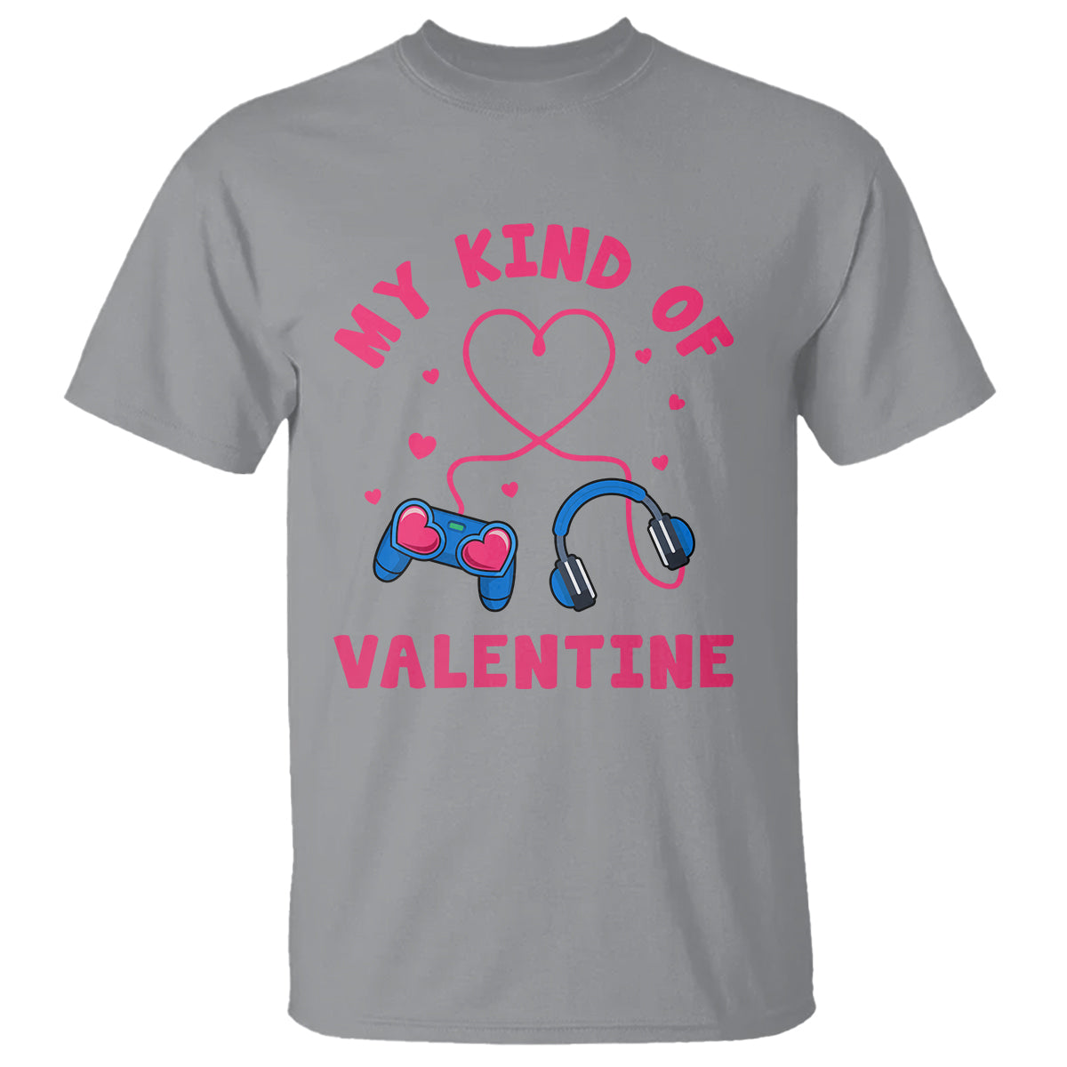 Valentine's Day T Shirt My Kind Of Valentine Gaming Gamer Men Boy Kid - Wonder Print Shop