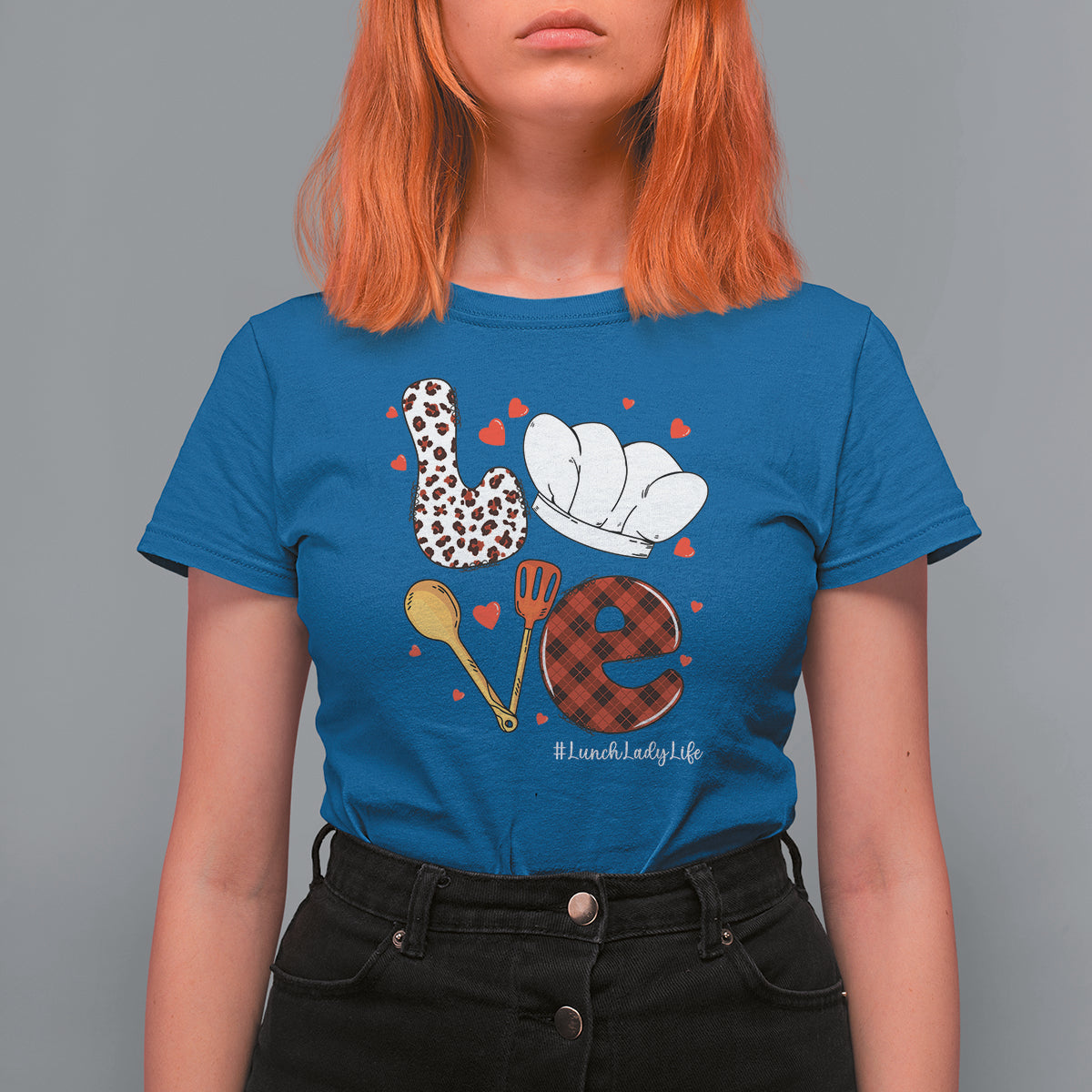 Valentine's Day T Shirt For Women LOVE Lunch Lady Life - Wonder Print Shop