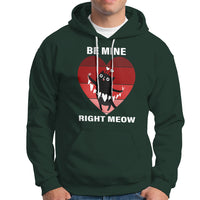 Valentine's Day Hoodie Be Mine Right Meow Funny Cat Lover - Wonder Print Shop