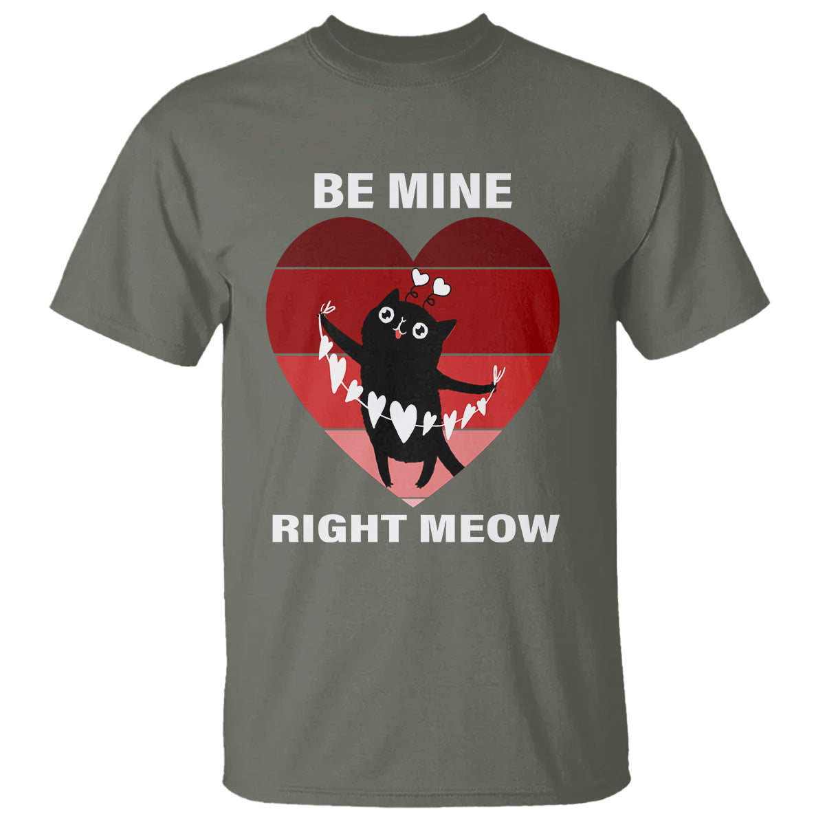 Valentine's Day T Shirt Be Mine Right Meow Funny Cat Lover - Wonder Print Shop