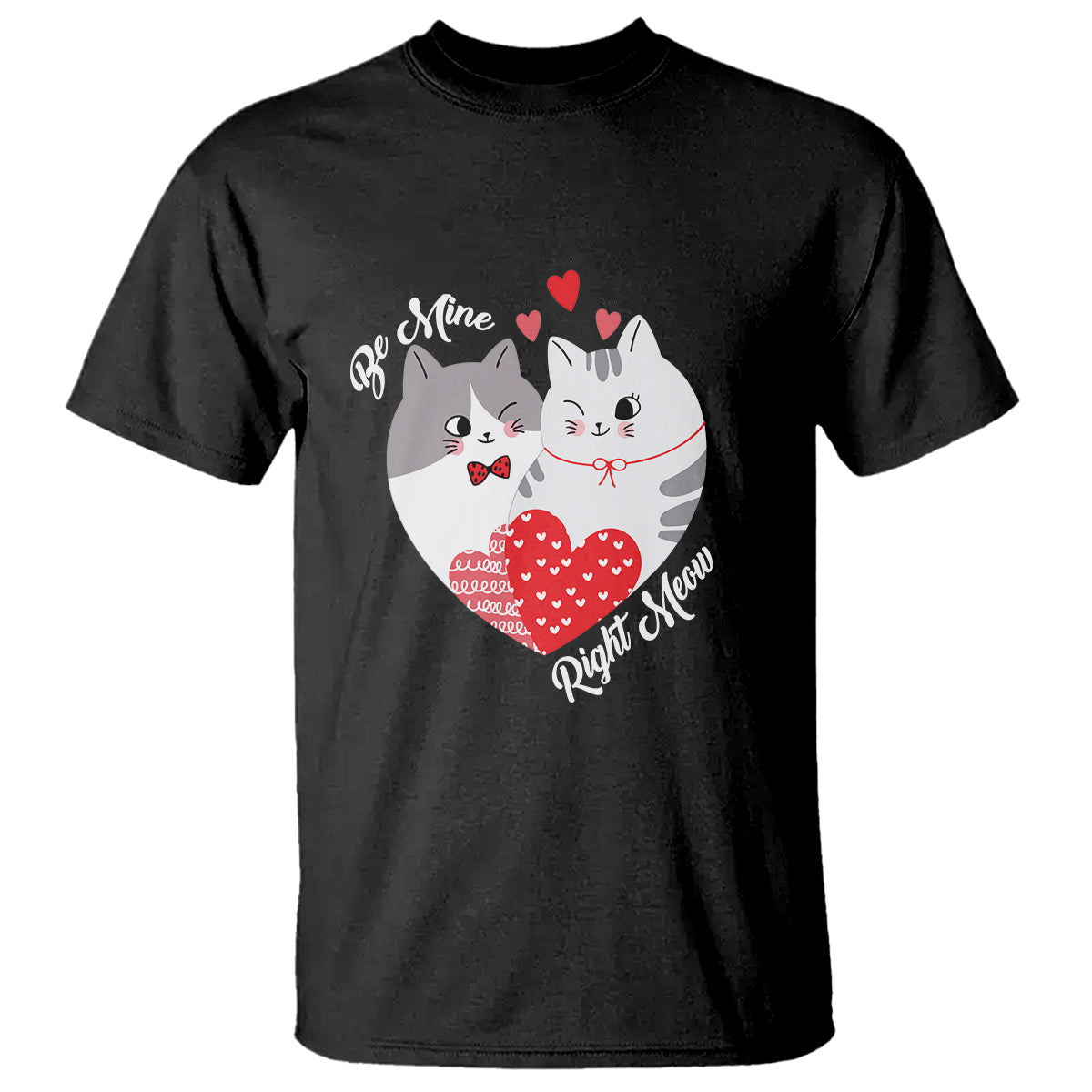 Valentine's Day T Shirt Be Mine Right Meow Funny Cat Lover - Wonder Print Shop