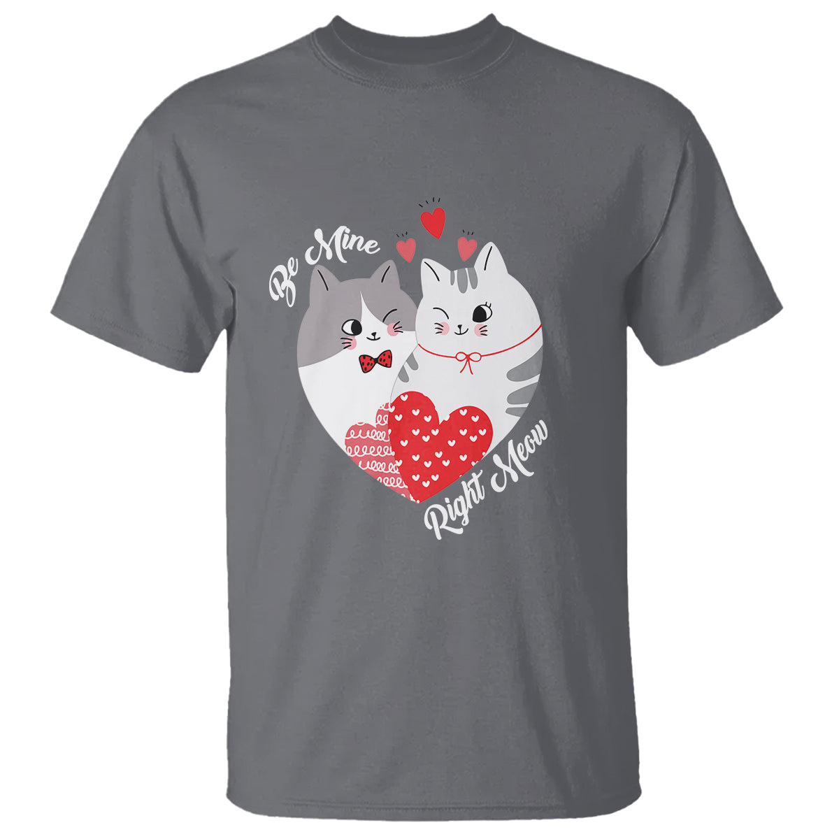 Valentine's Day T Shirt Be Mine Right Meow Funny Cat Lover - Wonder Print Shop