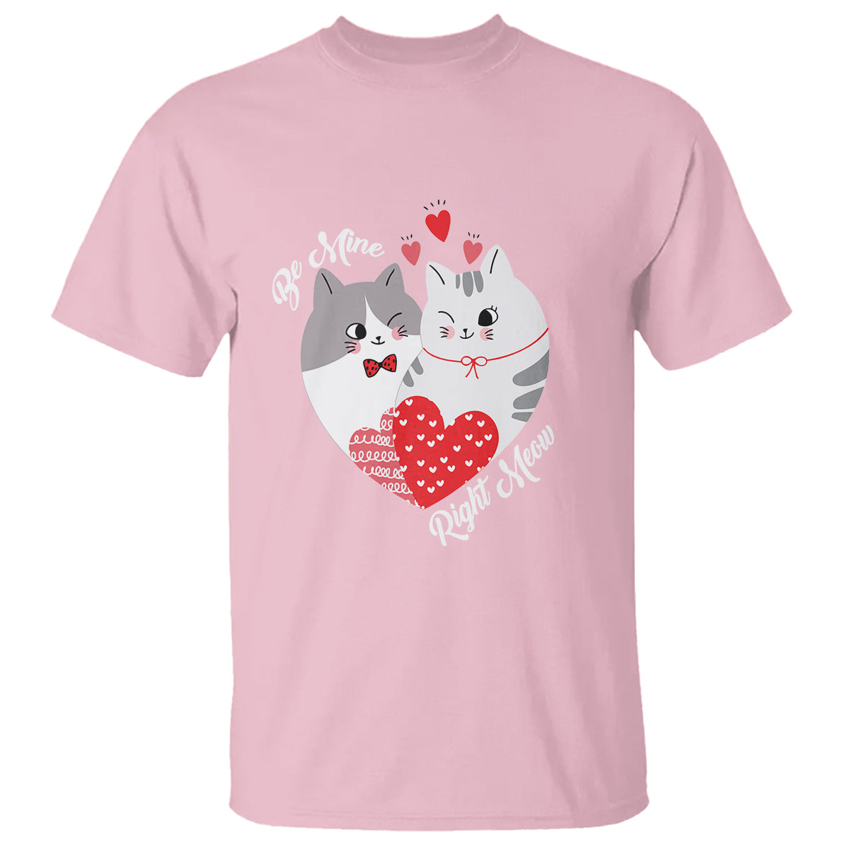 Valentine's Day T Shirt Be Mine Right Meow Funny Cat Lover - Wonder Print Shop