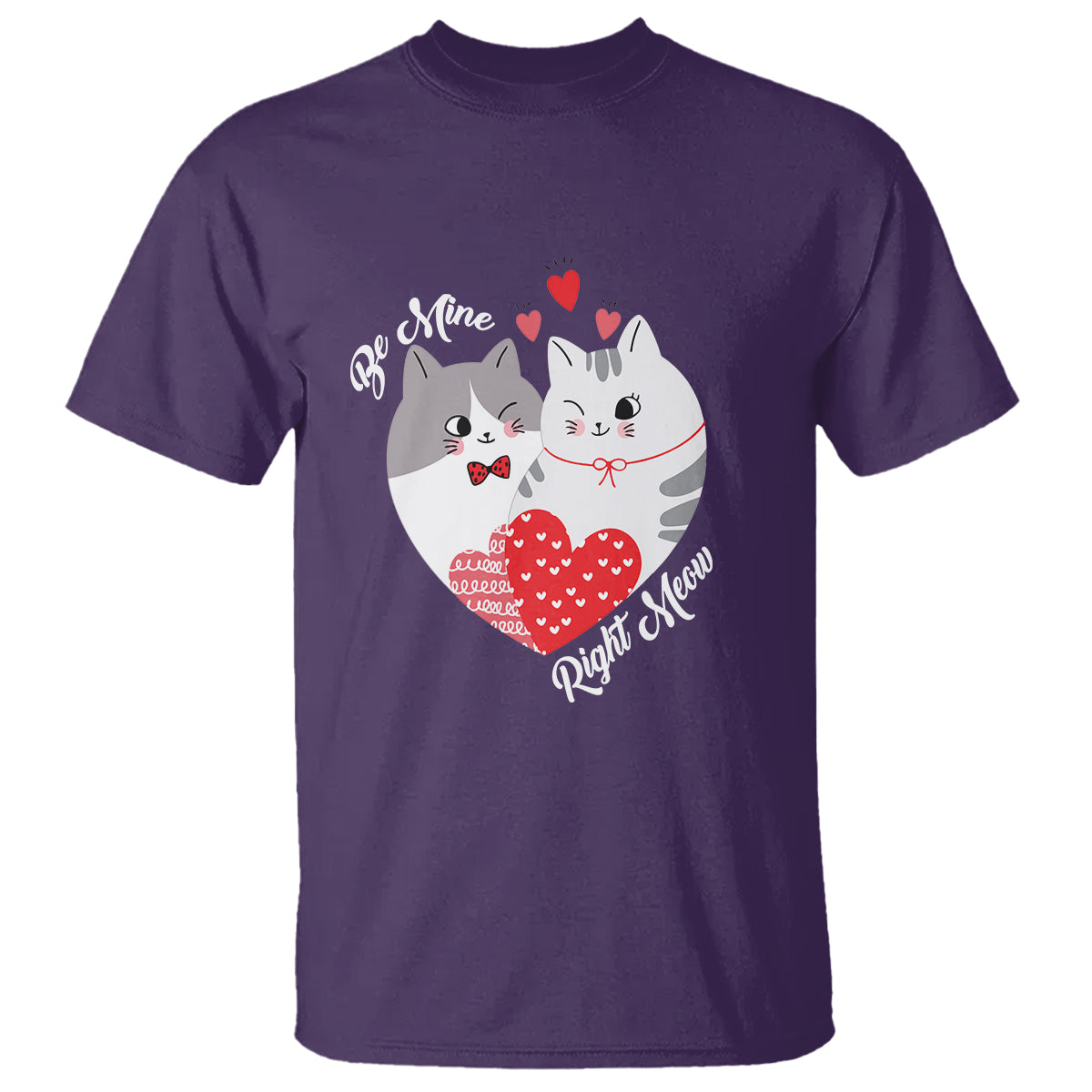 Valentine's Day T Shirt Be Mine Right Meow Funny Cat Lover - Wonder Print Shop