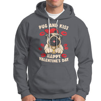 Pug And Kiss Happy Valentine's Day Funny Pet Lover Hoodie - Wonder Print Shop