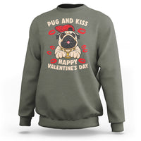 Pug And Kiss Happy Valentine's Day Funny Pet Lover Sweatshirt - Wonder Print Shop