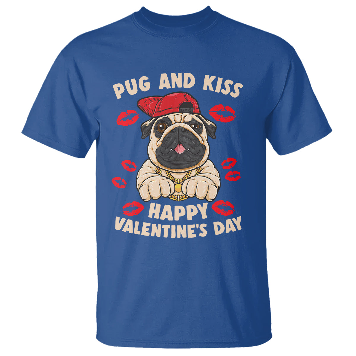 Pug And Kiss Happy Valentine's Day Funny Pet Lover T Shirt - Wonder Print Shop