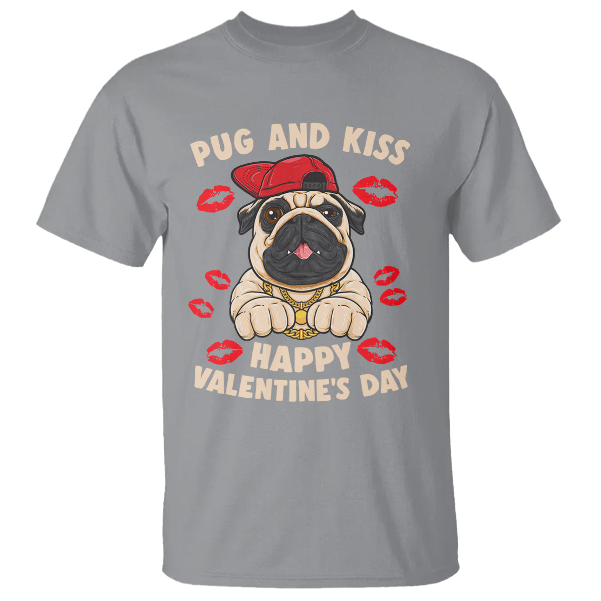 Pug And Kiss Happy Valentine's Day Funny Pet Lover T Shirt - Wonder Print Shop