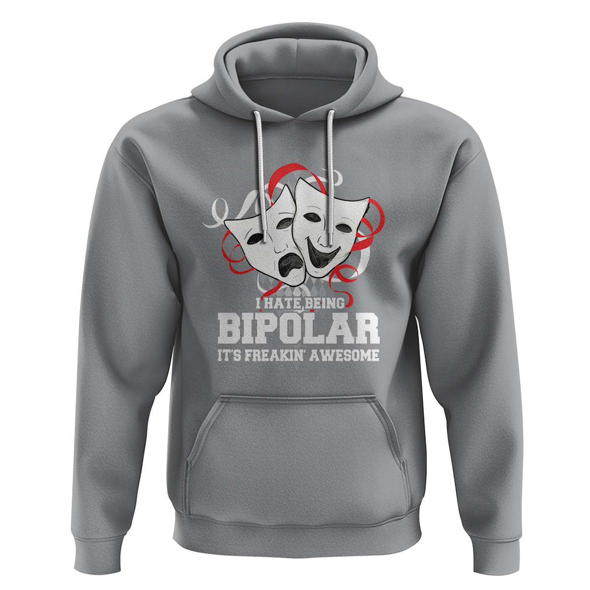 Bipolar Disorder Awareness Hoodie I Hate Being Bipolar It's Freakin' Awesome - Wonder Print Shop