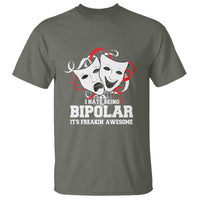 Bipolar Disorder Awareness T Shirt I Hate Being Bipolar It's Freakin' Awesome - Wonder Print Shop