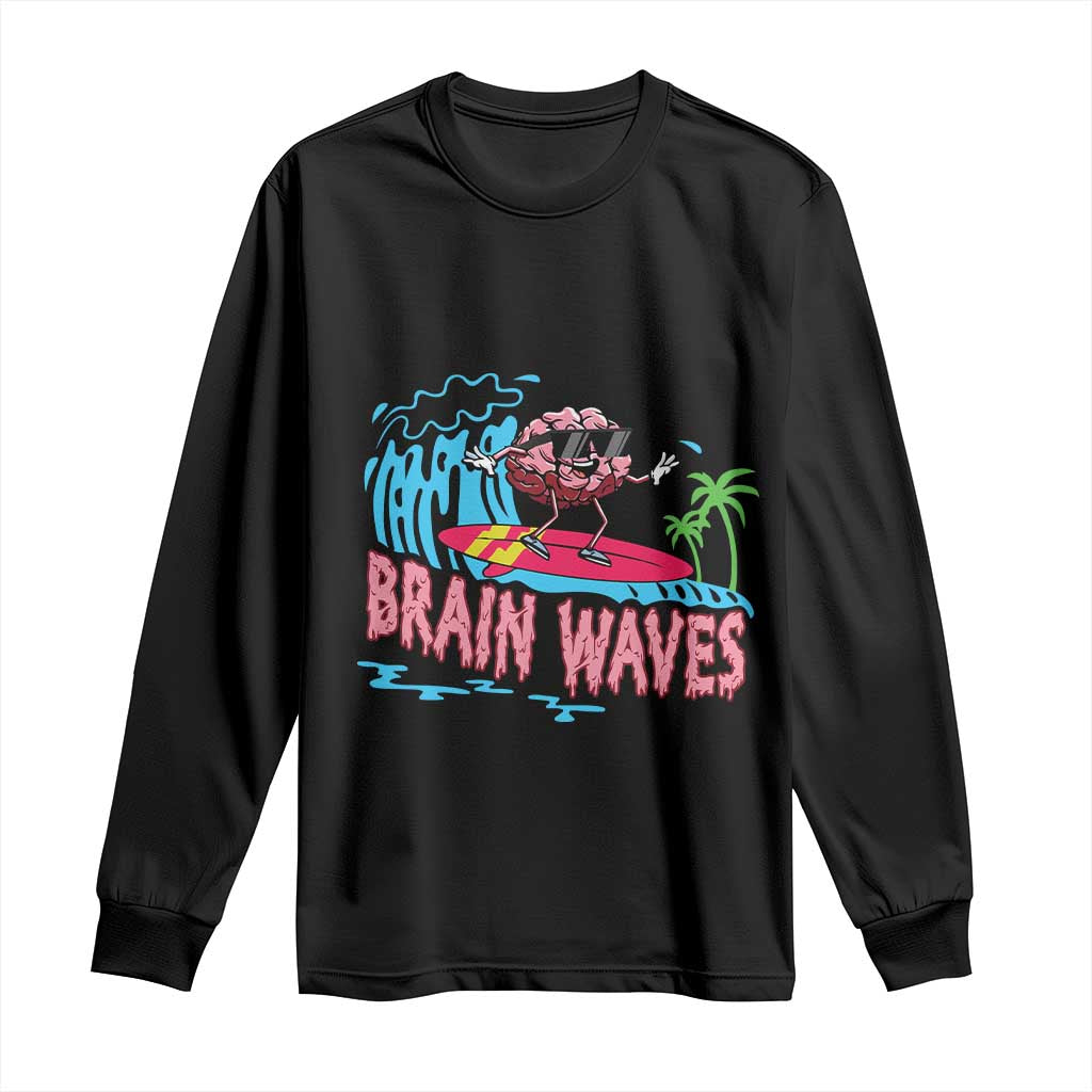 Funny Brain Waves Neuroscience Long Sleeve Shirt