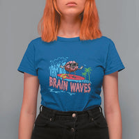 Funny Brain Waves Neuroscience T Shirt For Women