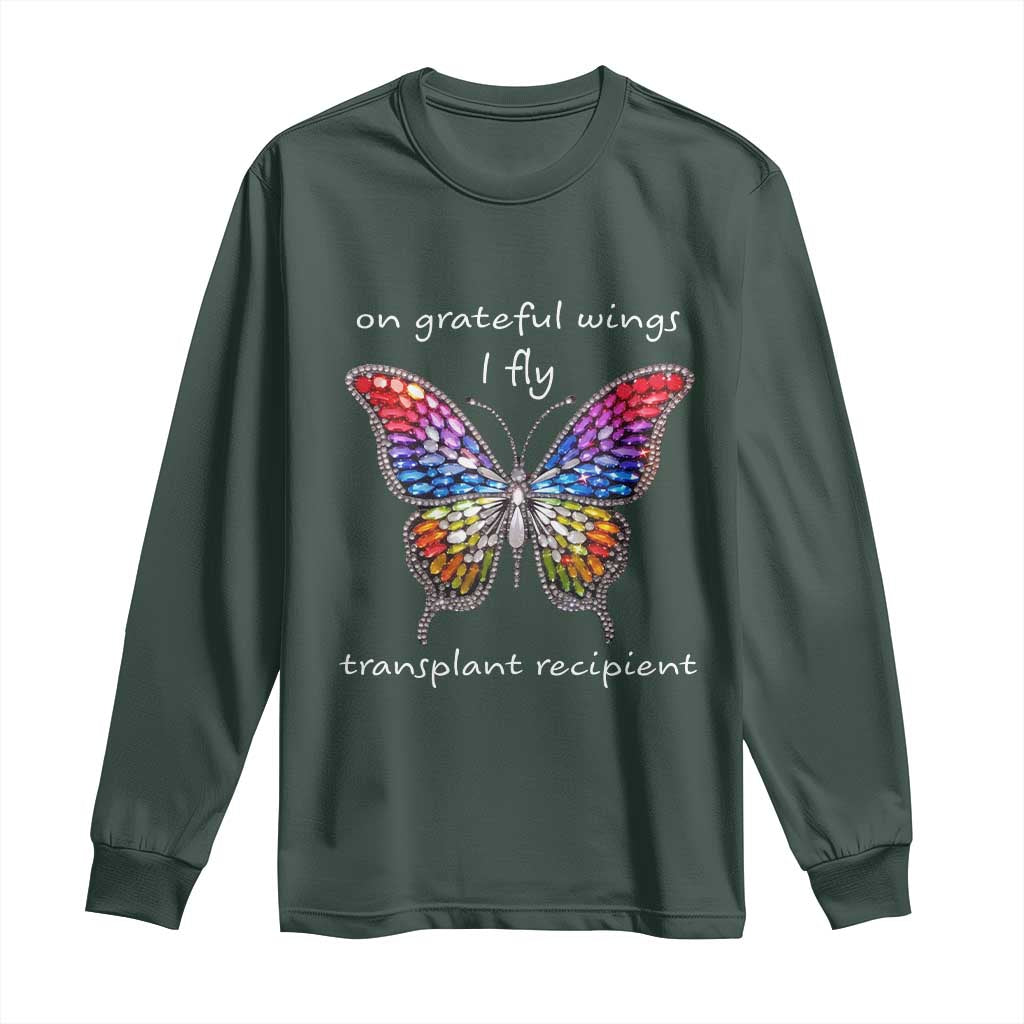 Transplant Recipient Long Sleeve Shirt On Grateful Wings I Fly