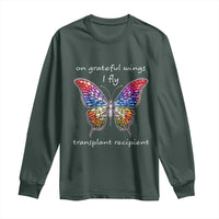Transplant Recipient Long Sleeve Shirt On Grateful Wings I Fly