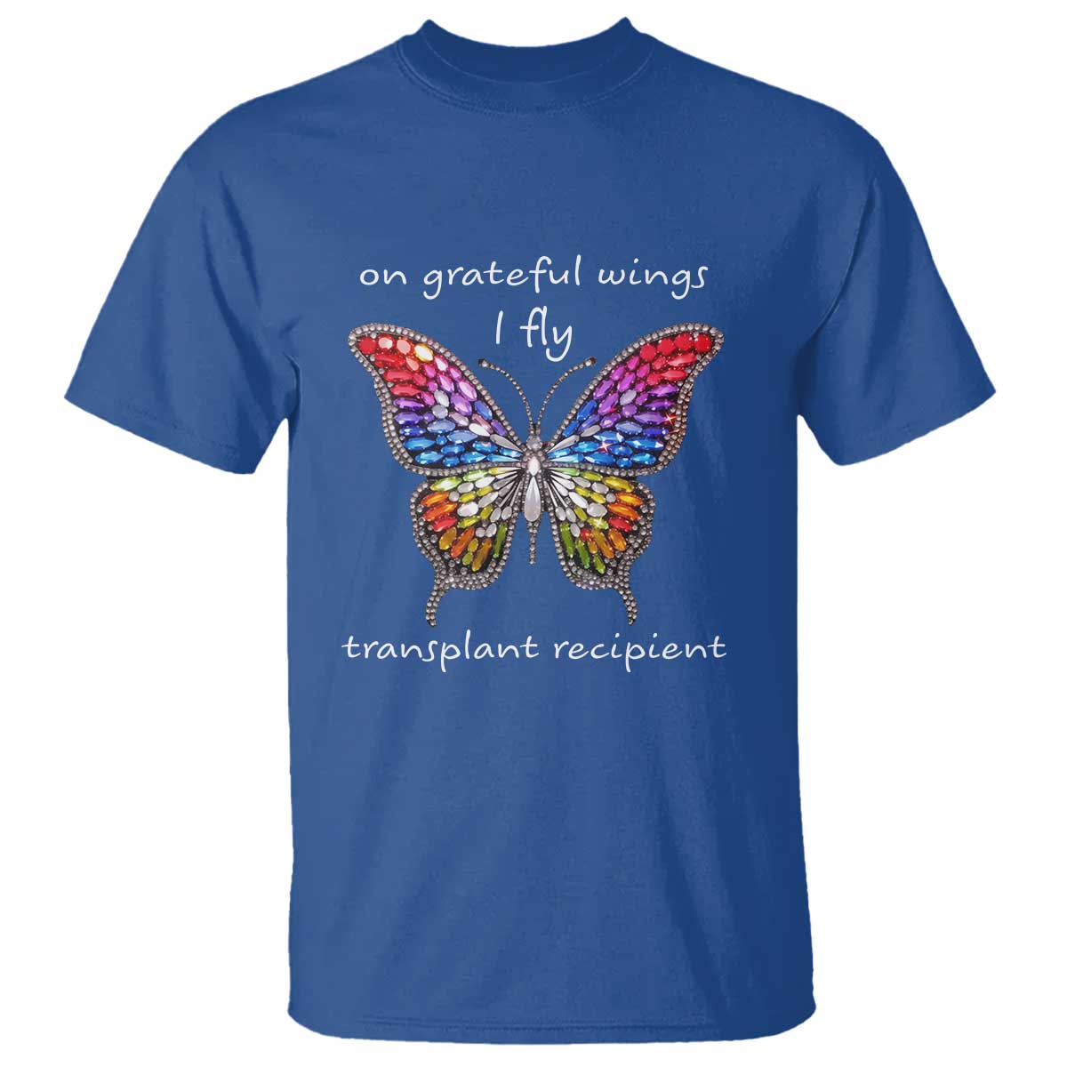 Transplant Recipient T Shirt On Grateful Wings I Fly