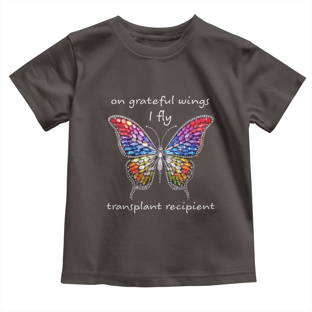 Transplant Recipient Toddler T Shirt On Grateful Wings I Fly