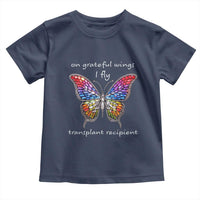 Transplant Recipient Toddler T Shirt On Grateful Wings I Fly