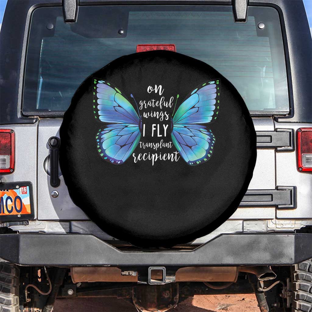 Transplant Recipient On Grateful Wings I Fly Spare Tire Cover
