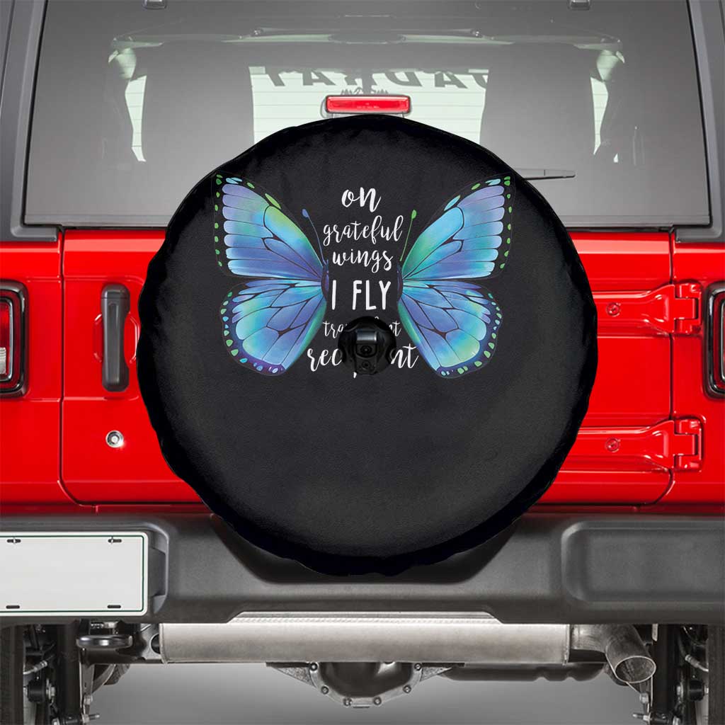 Transplant Recipient On Grateful Wings I Fly Spare Tire Cover
