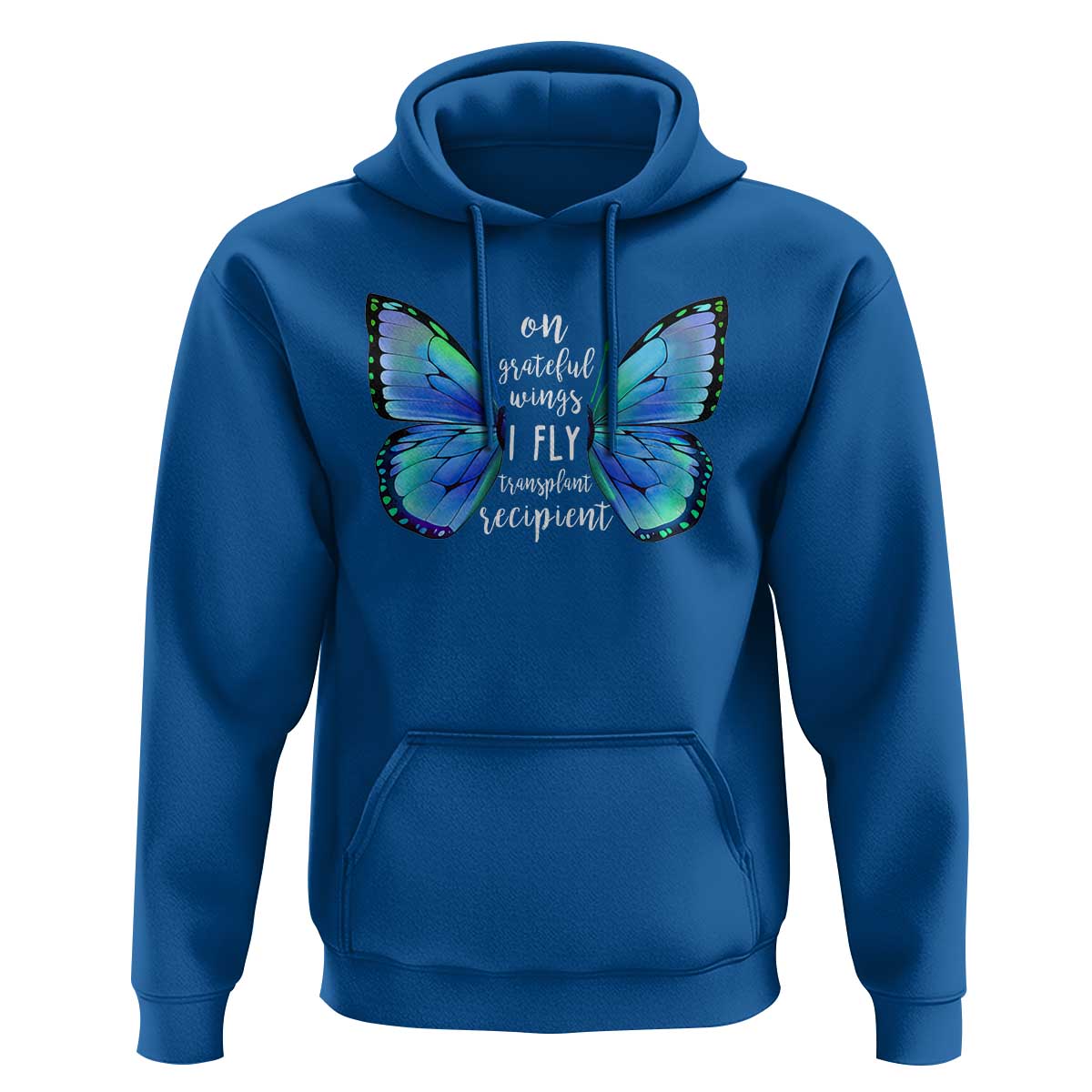 Transplant Recipient On Grateful Wings I Fly Hoodie