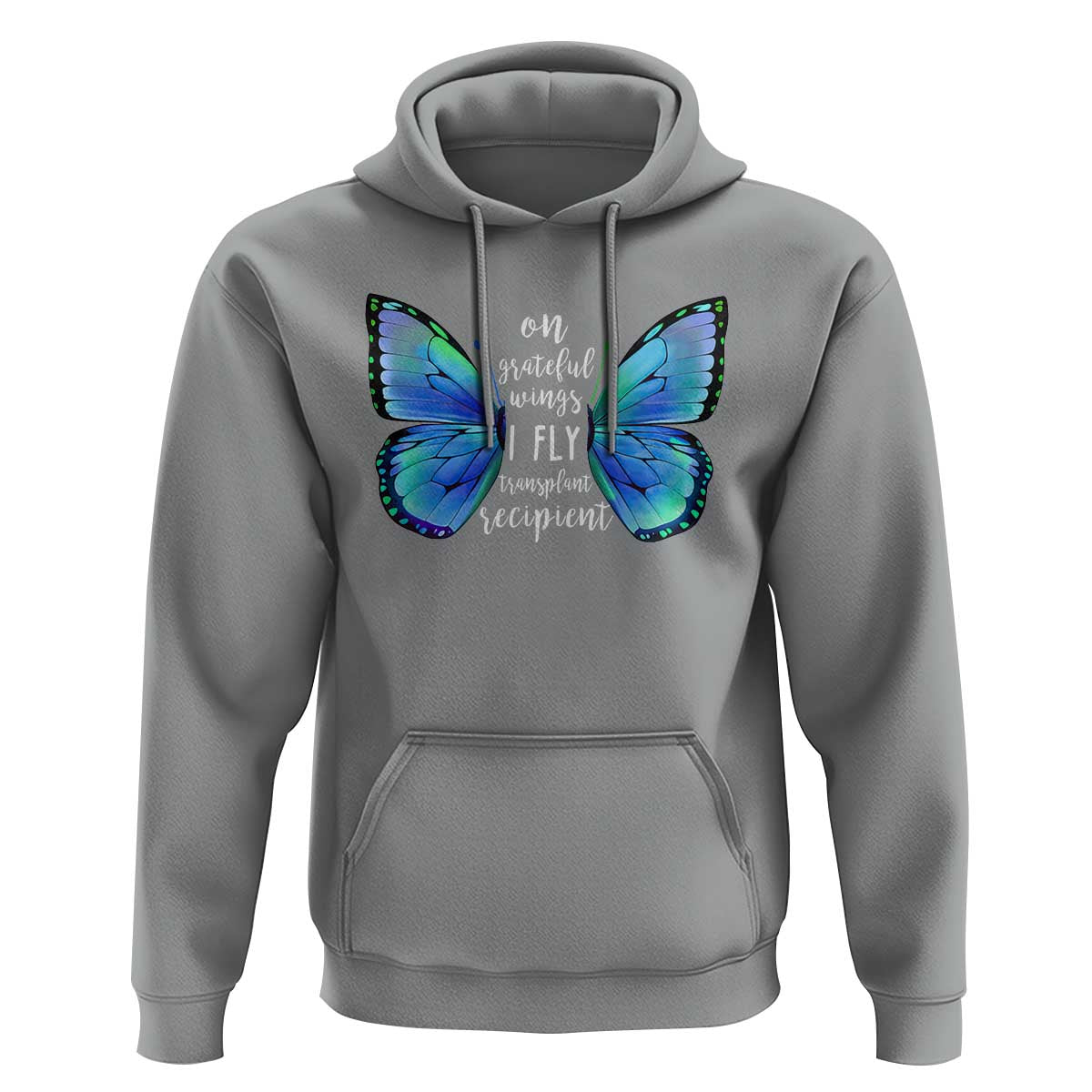 Transplant Recipient On Grateful Wings I Fly Hoodie