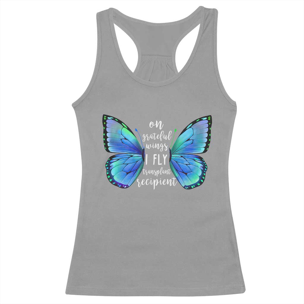 Transplant Recipient On Grateful Wings I Fly Racerback Tank Top