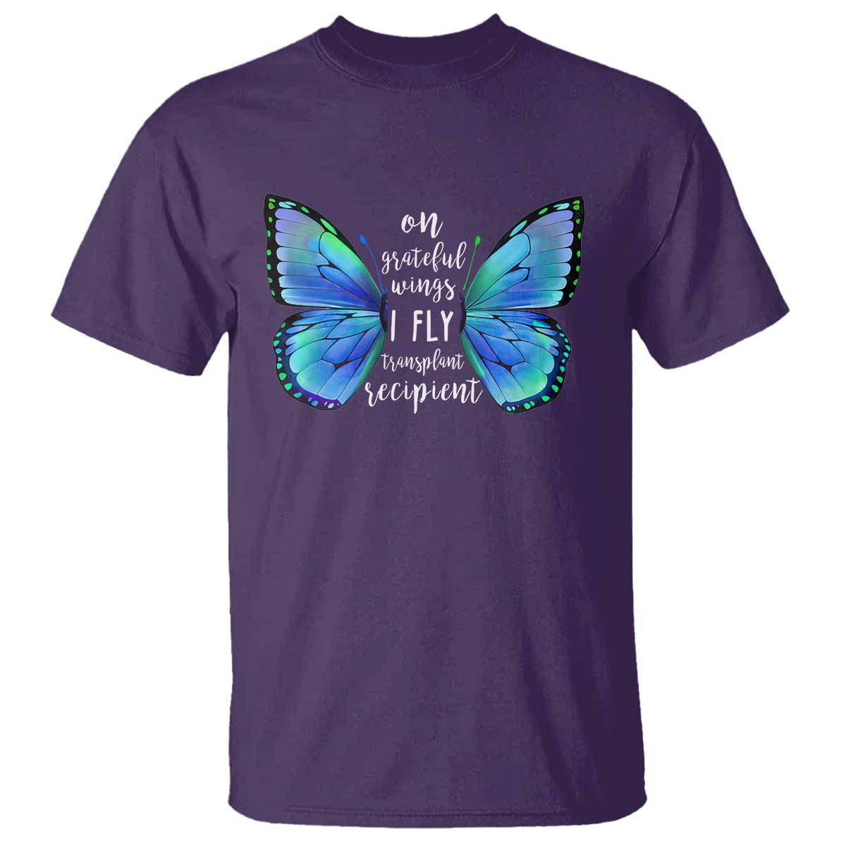 Transplant Recipient On Grateful Wings I Fly T Shirt