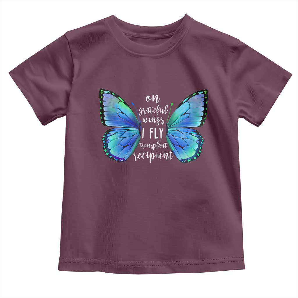 Transplant Recipient On Grateful Wings I Fly Toddler T Shirt